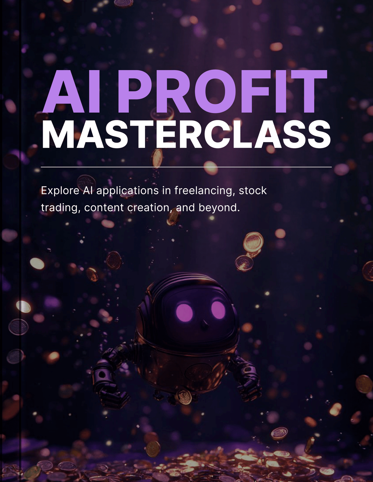 AI Profit Masterclass - Unlock the Power of AI for Business Success