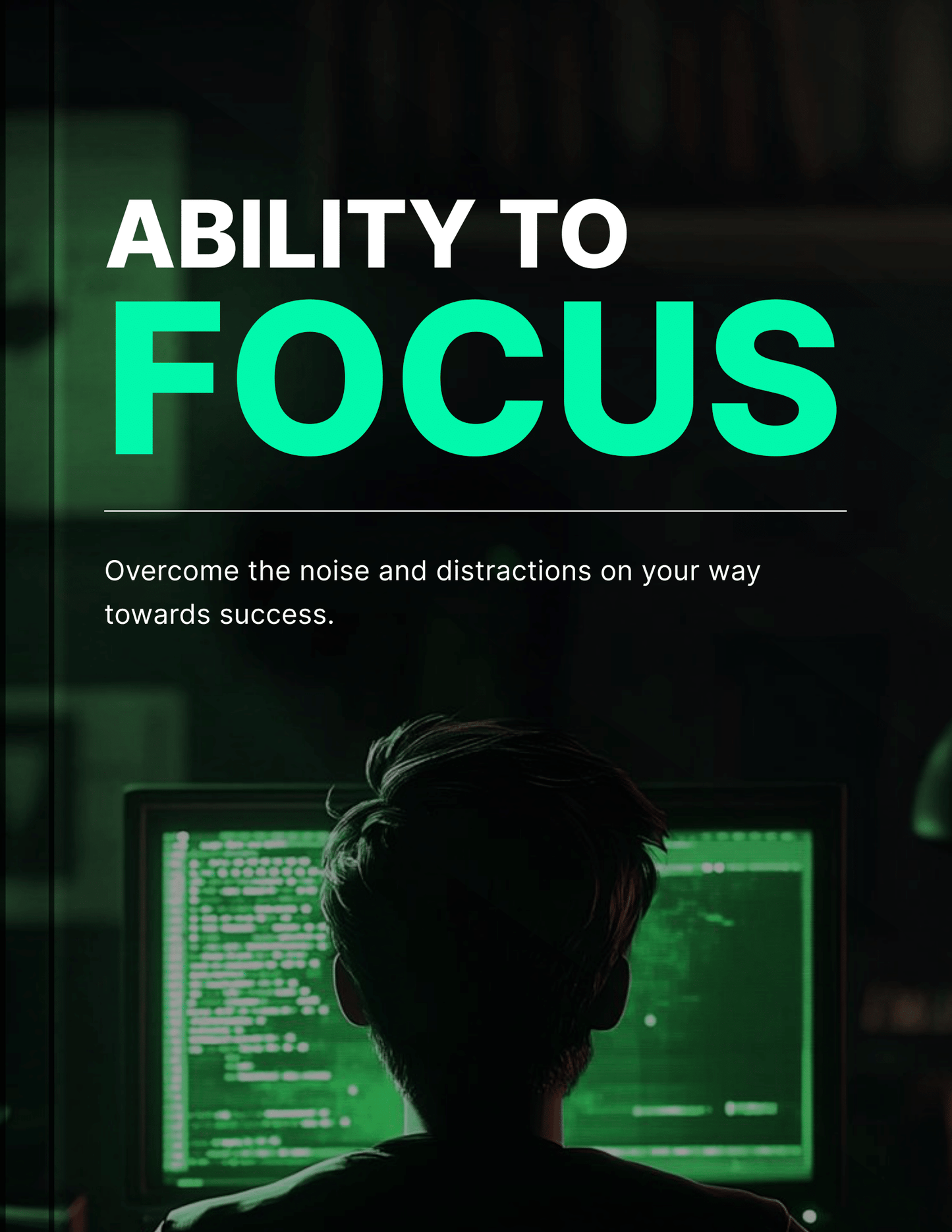 Ability to Focus - Unlock Your Full Potential and Improve Concentration